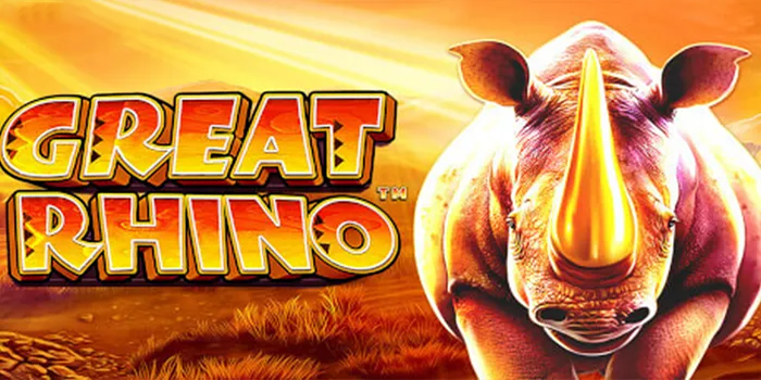 Cara Mengoptimalkan Kemenangan dari Fitur Bonus Slot Great Rhino