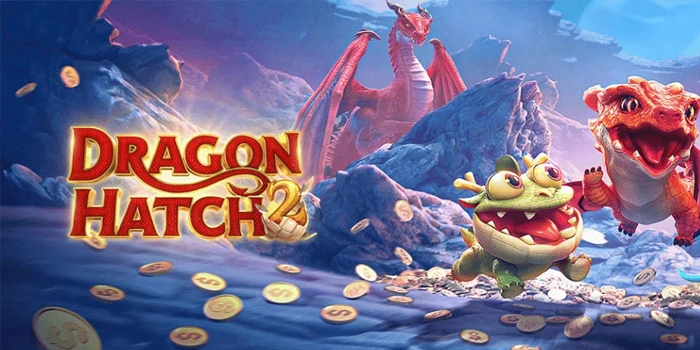 Strategi Rahasia Membaca Momentum di Slot Dragon Hatch 2